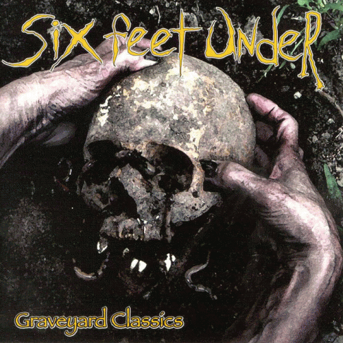 Six Feet Under (USA) : Graveyard Classics